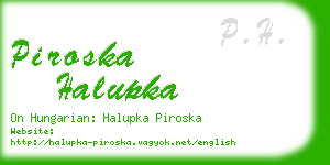 piroska halupka business card